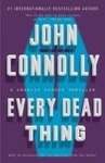 Every Dead Thing - A Charlie Parker Thriller Paperback
