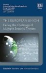 The European Union - Facing The Challenge Of Multiple Security Threats Hardcover