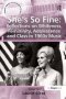 She&  39 S So Fine: Reflections On Whiteness Femininity Adolescence And Class In 1960S Music   Hardcover