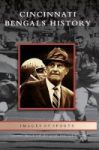 Cincinnati Bengals History Hardcover