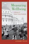 Measuring Wellbeing - A History Of Italian Living Standards Hardcover