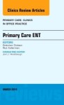 Primary Care Ent An Issue Of Primary Care