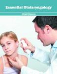 Essential Otolaryngology Hardcover