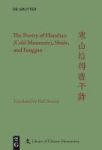 The Poetry Of Hanshan Cold Mountain Shide And Fenggan English Chinese Hardcover
