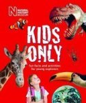 Kids Only - Fun Facts And Activities For Young Explorers Spiral Bound Revised Edition