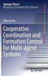 Cooperative Coordination And Formation Control For Multi-agent Systems Hardcover 1ST Ed. 2018