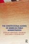 The Constitutional School Of American Public Administration   Hardcover