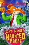 Cat And Mouse In A Haunted House Geronimo Stilton Paperback