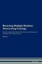 Reversing Multiple Nodules - Overcoming Cravings The Raw Vegan Plant-based Detoxification & Regeneration Workbook For Healing Patients. Volume 3   Paperback