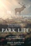 Park Life - The Memoirs Of A Royal Parks Gamekeeper Hardcover