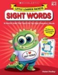 Little Learner Packets: Sight Words - 10 Playful Units That Teach The Top High-frequency Words Paperback