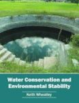 Water Conservation And Environmental Stability Hardcover