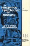 The Integration Of Psychology And Theology - An Introduction Paperback Annotated Edition