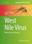 West Nile Virus 2016 - Methods And Protocols Hardcover 1ST Ed. 2016