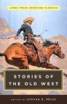 Great American Western Stories - Lyons Press Classics Paperback