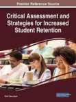 Critical Assessment And Strategies For Increased Student Retention Hardcover