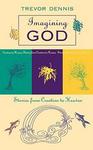 Imagining God - Stories from Creation to Heaven Paperback