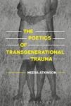 The Poetics Of Transgenerational Trauma Hardcover