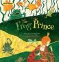 The Frog Prince   Paperback