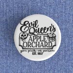 Evil Queen’s Apple Orchard Badge magnet