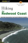 Hiking The Redwood Coast: Best Hikes Along Northern And Central California's Coastline Regional Hiking Series