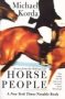 Horse People - Scenes From The Riding Life   Paperback New Edition