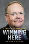 Winning Here - My Campaigning Life: Memoirs Volume 1 Hardcover