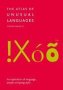 The Atlas Of Unusual Languages - An Exploration Of Language People And Geography   Paperback