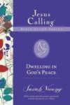 Dwelling In God& 39 S Peace Paperback