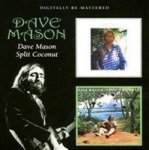 Dave Mason split Coconut Cd