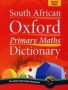 South African Oxford Primary Maths Dictionary: Gr 4 - 7   Paperback