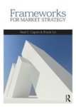 Frameworks For Market Strategy Paperback European Ed