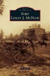 Fort Lesley J. Mcnair Hardcover
