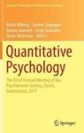 Quantitative Psychology - The 82ND Annual Meeting Of The Psychometric Society Zurich Switzerland 2017 Hardcover 1ST Ed. 2018