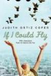 If I Could Fly Hardcover