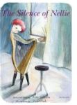 The Silence Of Nellie Hardcover