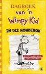 Dagboek Van & 39 N Wimpy Kid: In Die Hondehok Afrikaans Paperback
