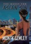 The Quest For Asian Sin Hardcover