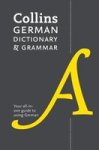 Collins German Dictionary And Grammar - 112 000 Translations Plus Grammar Tips German English Paperback Eighth Edition