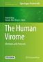 The Human Virome - Methods And Protocols Hardcover 1ST Ed. 2018