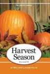 Harvest Season Hardcover