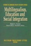 Multilingualism Education And Social Integration - Belgium Europe South Africa Southern Africa - Pol Cuvelier Editor Paper