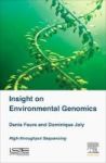 Insight On Environmental Genomics - The High-throughput Sequencing Revolution Hardcover