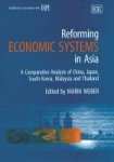Reforming Economic Systems In Asia: A Comparative Analysis Of China Japan South Korea Malaysia And Thailand