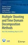 Multiple Shooting And Time Domain Decomposition Methods - Mus-tdd Heidelberg May 6-8 2013 Hardcover 1ST Ed. 2015
