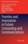 Frontier And Innovation In Future Computing And Communications Hardcover 2014