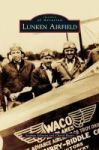 Lunken Airfield Hardcover
