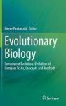 Evolutionary Biology 2016 - Convergent Evolution Evolution Of Complex Traits Concepts And Methods Hardcover 1st Ed. 2016