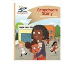 Reading Planet - Grandma& 39 S Story - Gold: Comet Street Kids Paperback