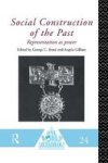 Routledge Social Construction of the Past: Representation as Power One World Archaeology